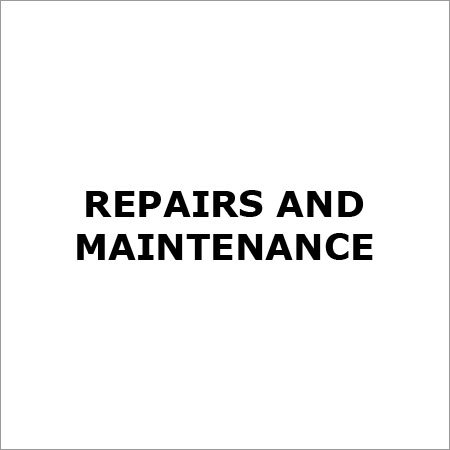 Repairs And Maintenance