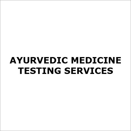 Ayurvedic Medicine Testing Services