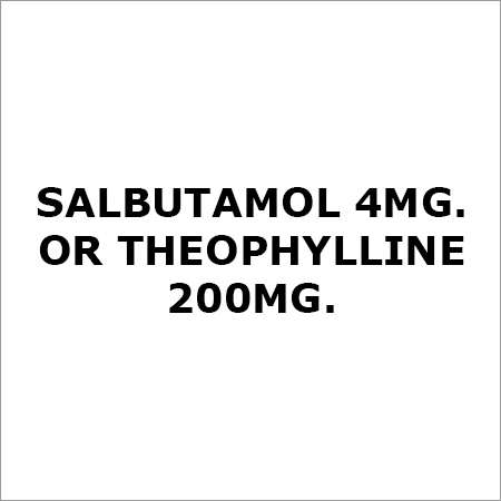 Salbutamol 4Mg. Or Theophylline 200Mg. Tablets