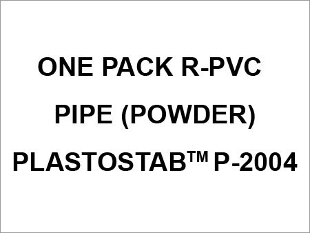 वन पैक पाइप (पाउडर) Plastostab-P-2004