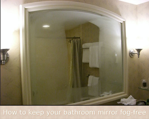 फॉग फ्री मिरर्स