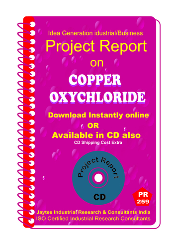 Copper Oxychloride Manufacturing Project Report Ebook