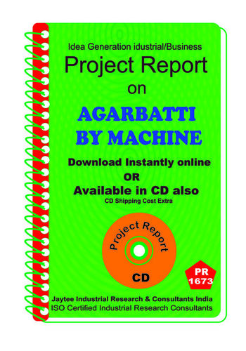 Agarbatti By Machine Manufacturing Project Report Ebook