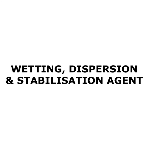 Wetting Dispersion & Stabilisation Agent - Clear to Pale Yellow Liquid, 95-98% Purity, Enhances Spreading and Uniform Distribution of Particles