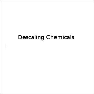 Descaling Chemicals
