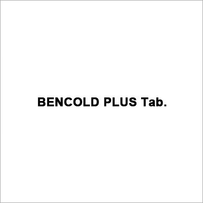 Bencold Plus Tab - Dosage Form: Tablet