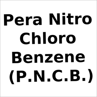 पैरा नाइट्रो क्लोरो बेंजीन (P.N.C.B.)