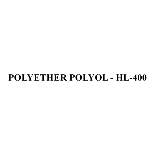 HL 400 Polyether polyol