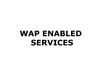 Wap सक्षम सेवाएँ