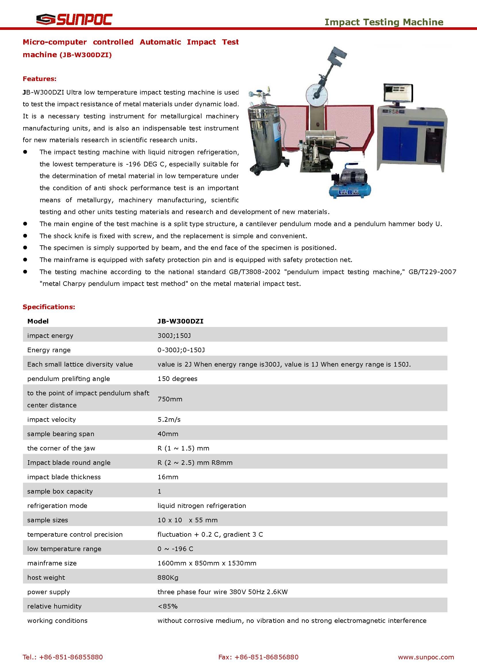Micro-computer Controlled Automatic Impact Test Machine (Jb-w300dzi) Machine Weight: 880 Kilograms (Kg)