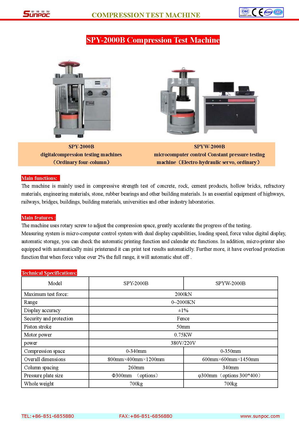 Spyw-2000b Compression Test Machine Machine Weight: 700  Kilograms (Kg)