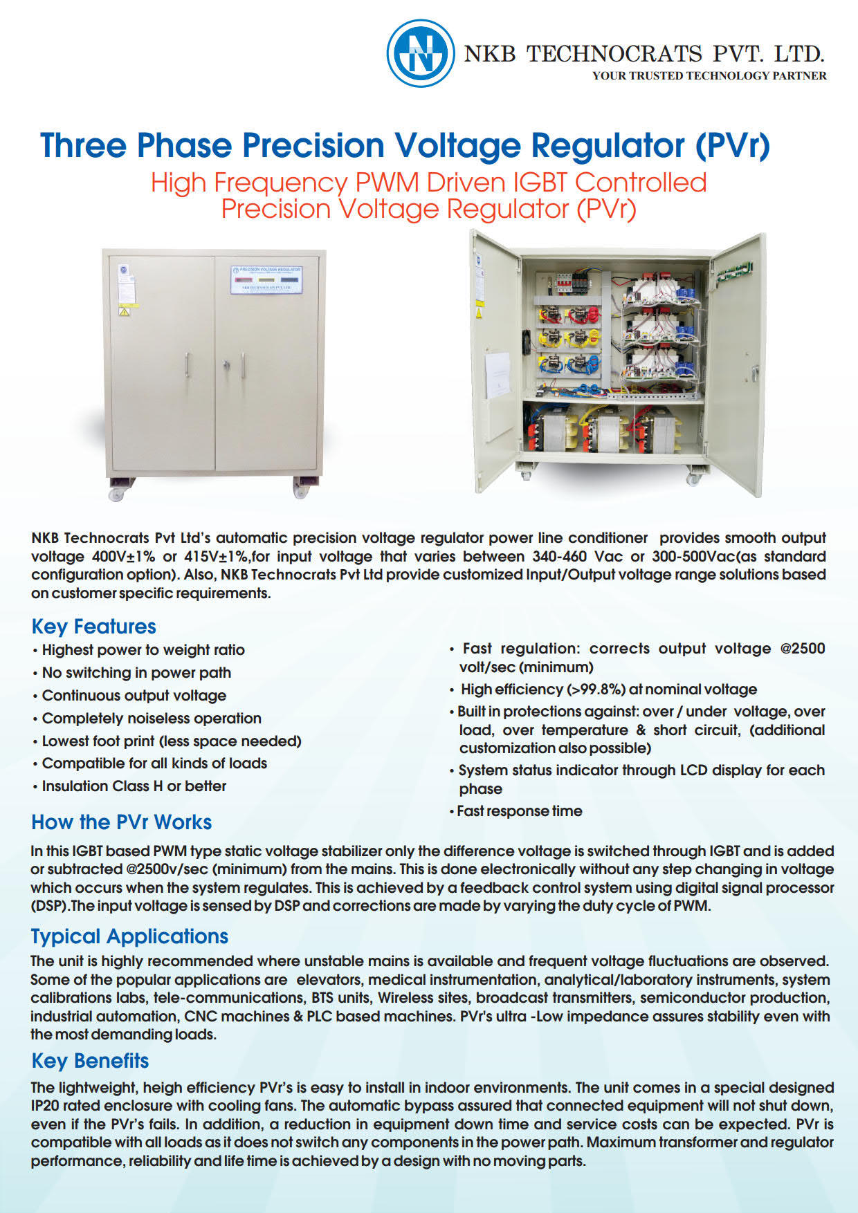 Igbt Static Voltage Stabilizer Ambient Temperature: 45 Celsius (Oc)