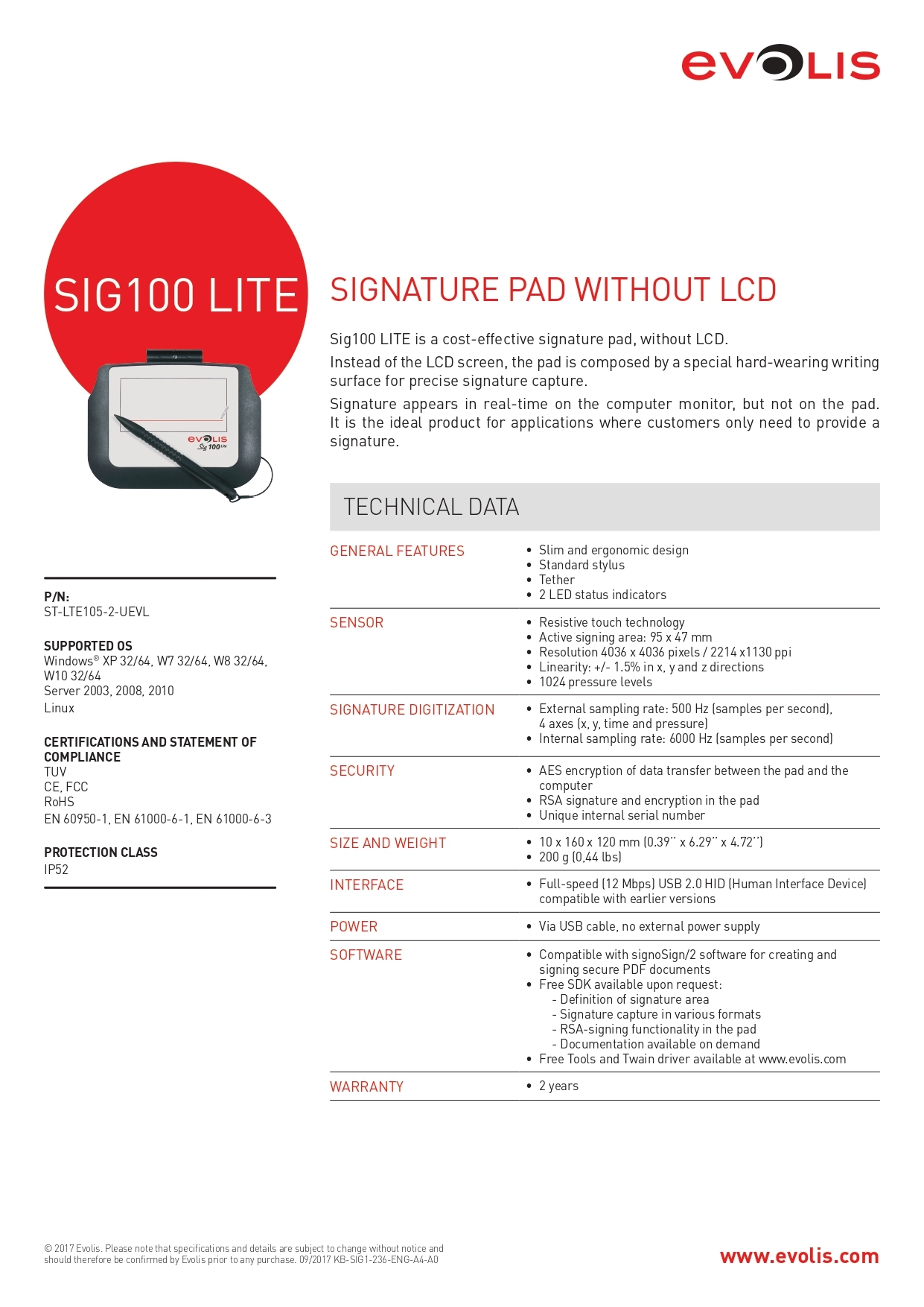 Sig100 Lite: Economic Signature Pad Size: 10 (H) X 160 (W) X 120 (D) Mm