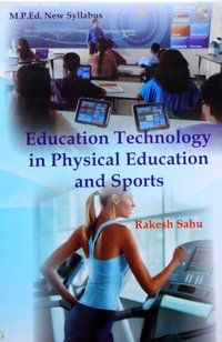  शारीरिक शिक्षा और खेल में शिक्षा प्रौद्योगिकी (M.P.Ed। NCTE (नया पाठ्यक्रम) 