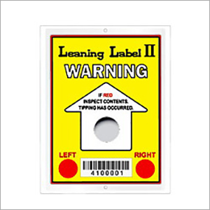 Leaning Label Ii (Tilt Indicator) - Advantage: If Red Inspect Contents