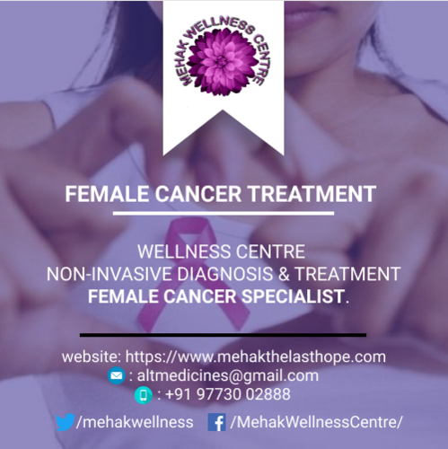 Female Cancer Treatment - Non Invasive Wellness Centre, 7000 Parameter Diagnostics & Personalized Radionic Therapy for Female Oncological Care