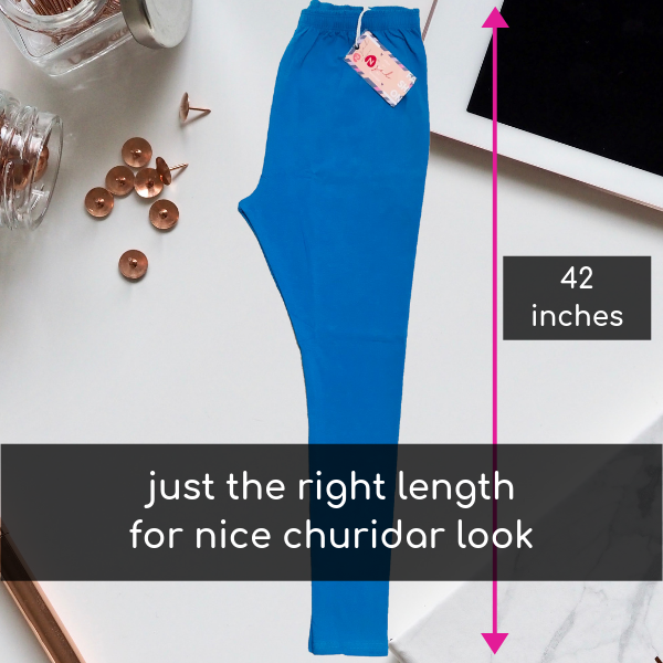 2-way Cotton Lycra Churidar Legging - 150 Gsm , 36 Tc Bio-washed Soft Cotton Fabric, 42" Length, Vibrant Color Range, Anti-wrinkle, No Fade