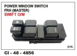 Power Window Switch Frh (Master) Swift O/M Vehicle Type: 4 Wheeler