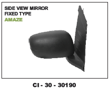 Side View Mirror Amaze (Cinew) Vehicle Type: 4 Wheeler