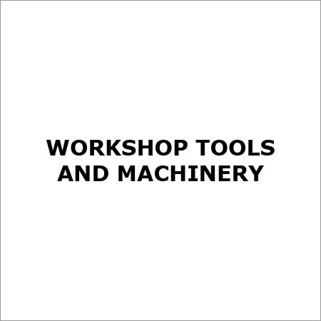 कार्यशाला उपकरण और मशीनरी