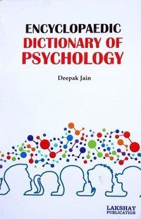  मनोविज्ञान का विश्वकोश (पुस्तक में उन्नत स्तर पर उपयोग किए जाने वाले अधिक महत्वपूर्ण शब्दों को शामिल करने का प्रयास किया गया है) 