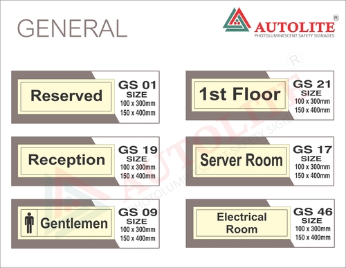 General Signages Application: Indoor & Outdoor