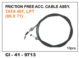 Friction Free ACC Cable Assy Tata 407 LPT - Vehicle Type: 4 Wheeler, Warranty Included, Enhanced Performance and Durability