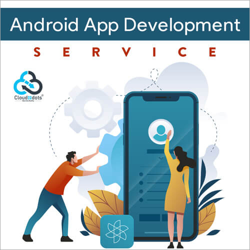Android App Development Services