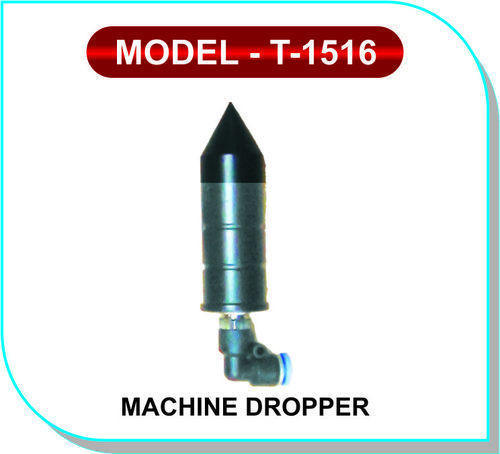 Nozzle Machine Dropper Model- T-1516