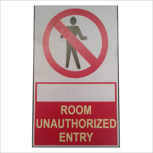Entry Prohibited Signage