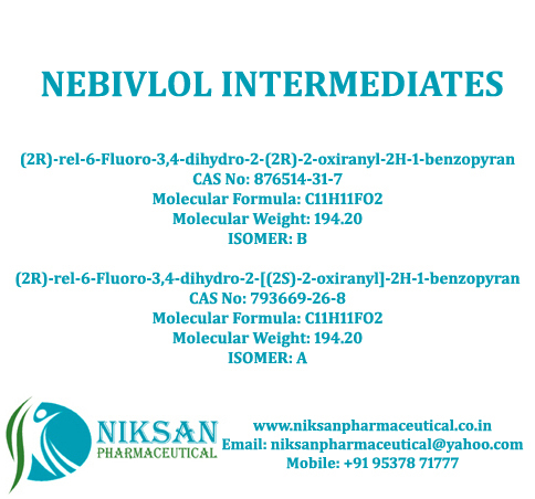 Nebivolol Intermediates - Drug Type: Medicine Raw Materials