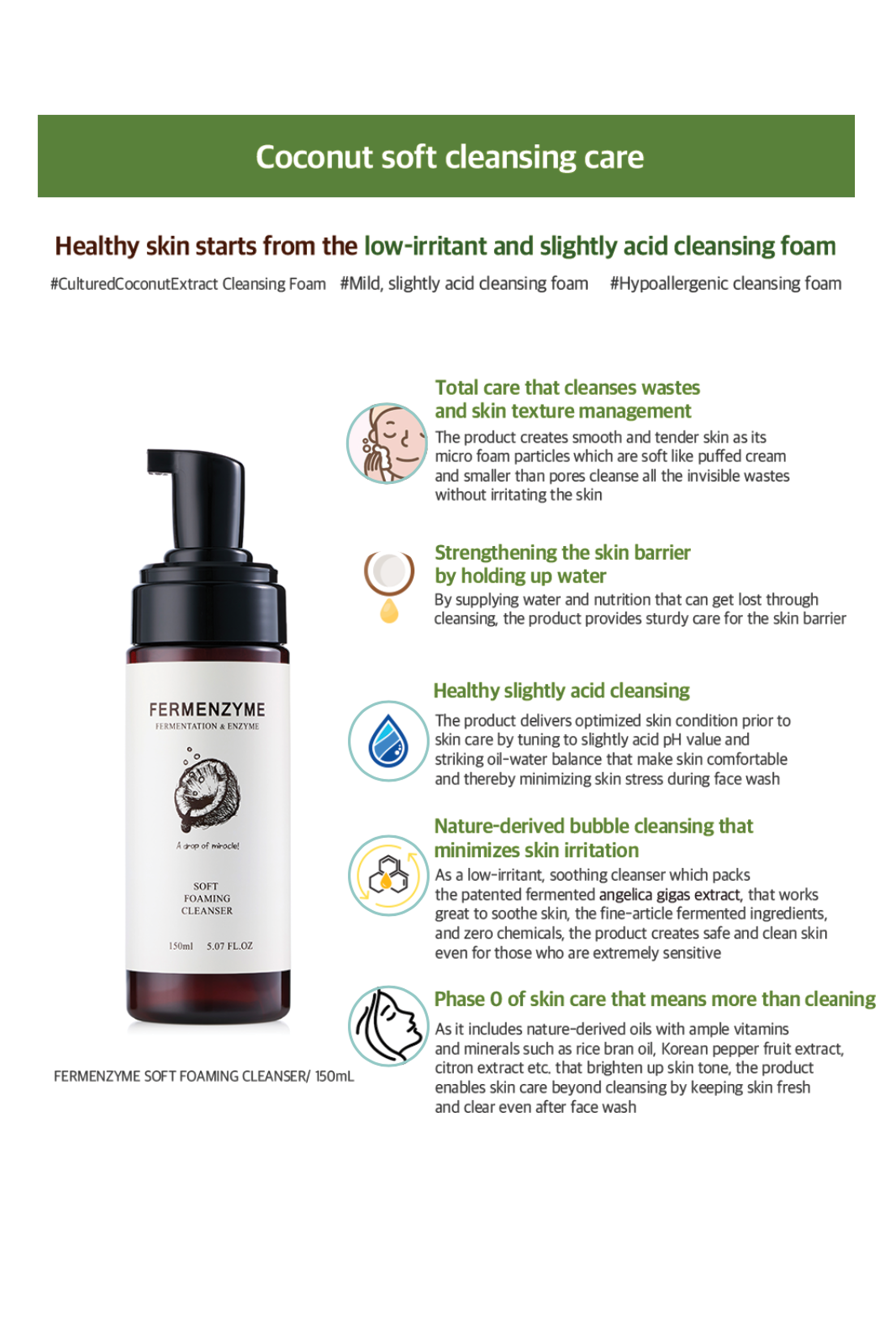 Fermenzyme Soft Foaming Cleanser Best For: Daily Use