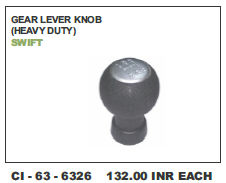 Gear Lever Knob Heavy Duty Swift (Cinew) Vehicle Type: 4 Wheeler