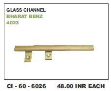 Glass Channel Bharat Benz 4023 - 4 Wheeler Vehicle | Warranty Included, Reliable Performance for Enhanced Driving Experience