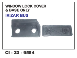 Window Lock Cover & Base Irizar Bus Universal - Durable Plastic Design | Compatible With 4-wheeler Vehicles, Warranty Included