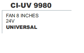 फैन 8 इंच 24 वोल्ट यूनिवर्सल