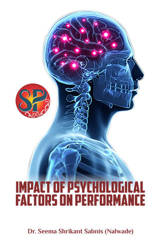 प्रदर्शन पर मनोवैज्ञानिक कारकों का प्रभाव