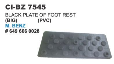 Black Plate Of Foot Rest (Big) Pvc M Benz Truck