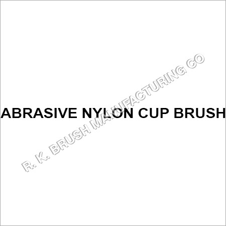 Abrasive Nylon Cup Brush - Size: Standard