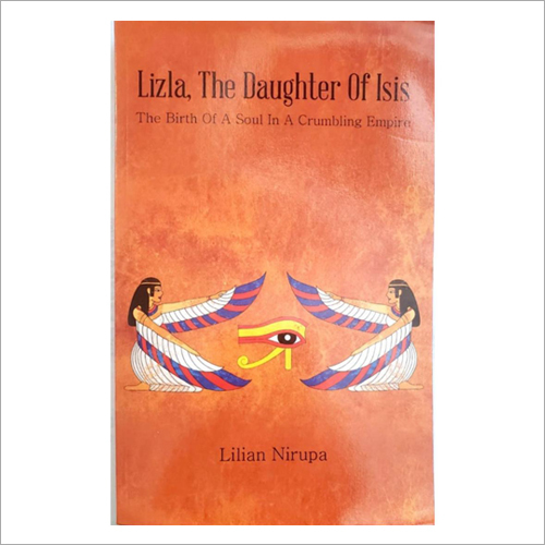 Lizla The Daughter Of Isis Book - Audience: Adult