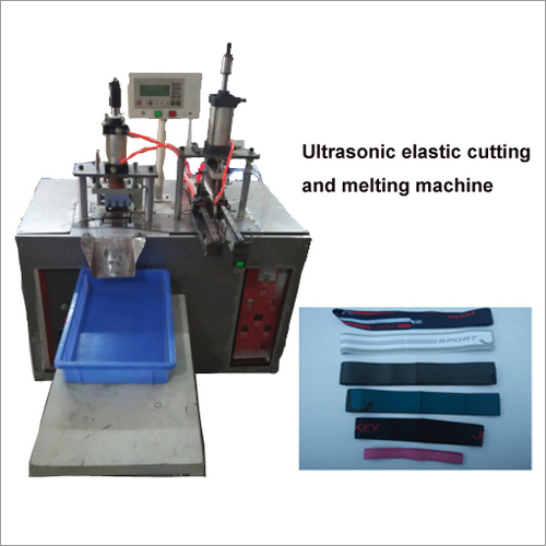 Ultrasonic Elastic Cutting N Melting Machine