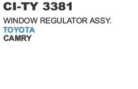 Window Regulator Assy Toyota Camry