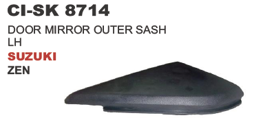 डोर मिरर आउटर सैश LH Suzuki Zen