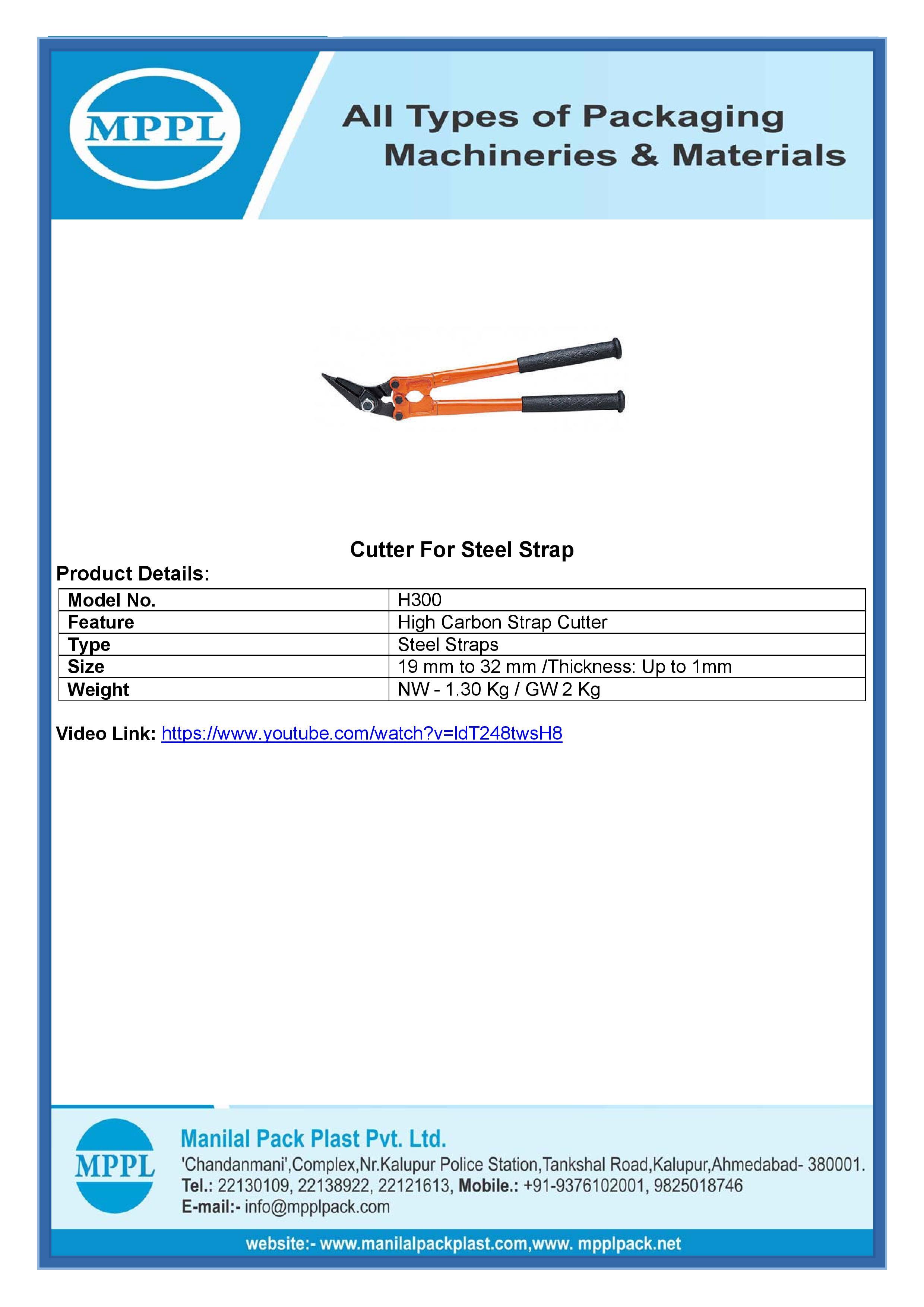 Steel Strapping Cutters H300 - Size: 19 Mm To 32 Mm /Thickness: Up To 1mm