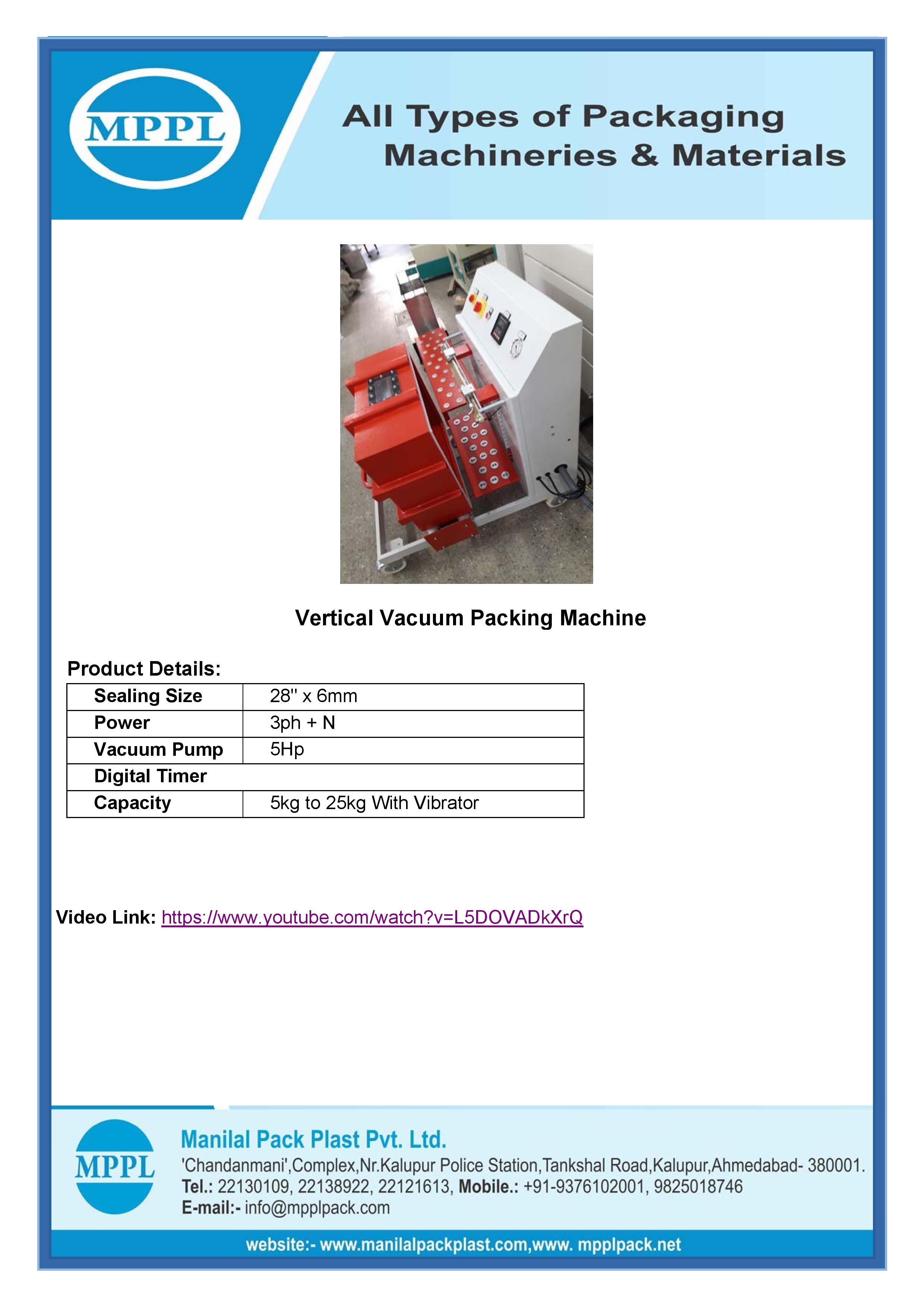 Vertical Vacuum Packing Machine 25kg Power: 3ph + N Volt (V)