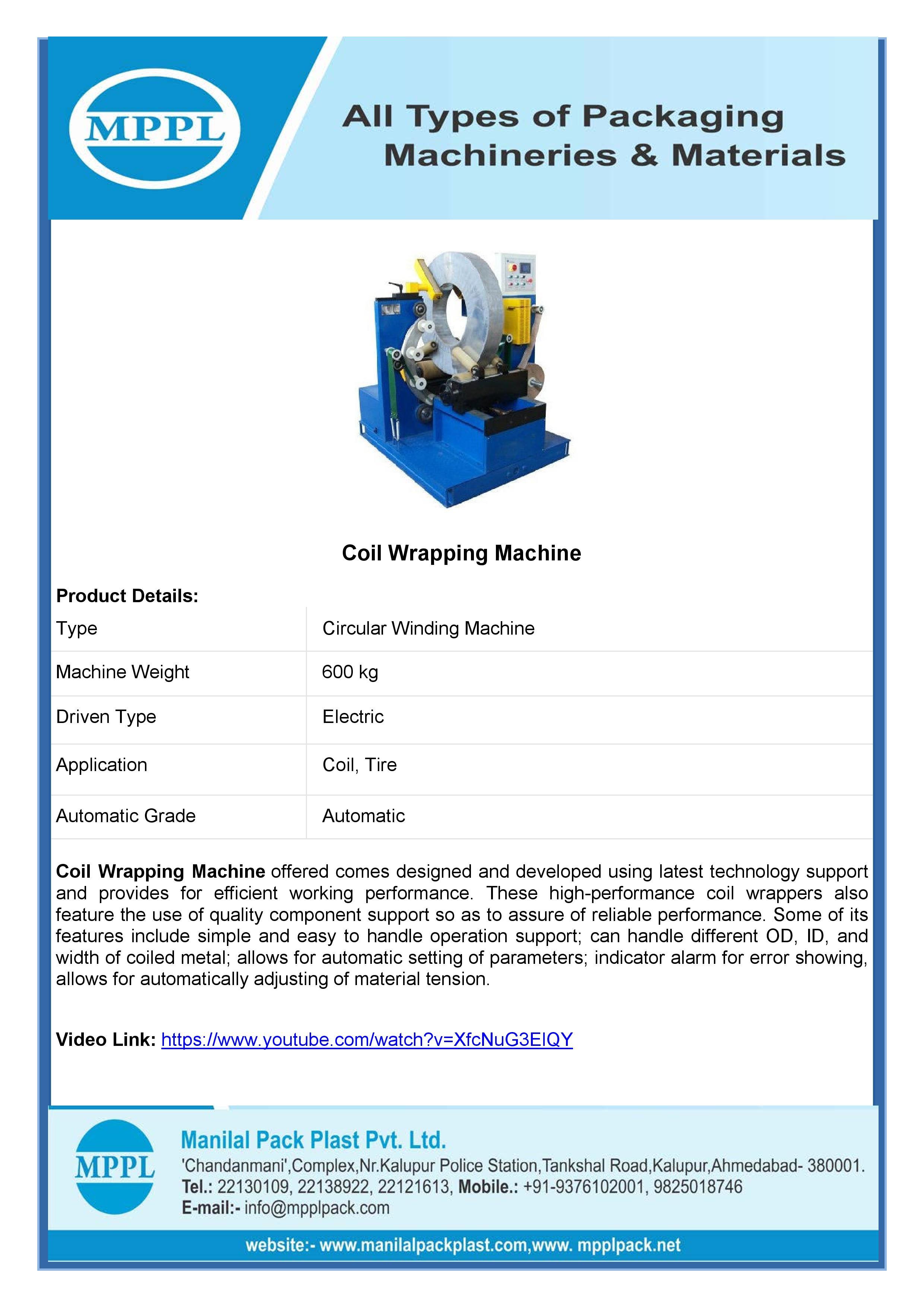 Coil Wrapping Machine - Automatic | 600 Kg Weight, Precision Engineered For Superior Performance