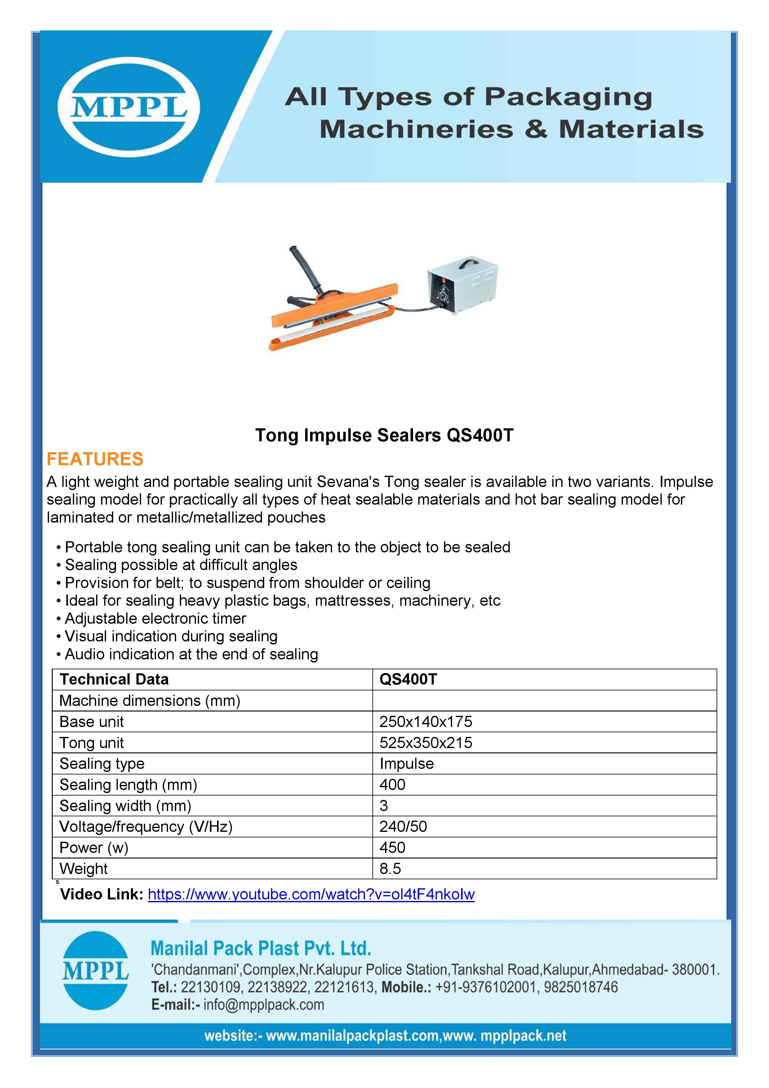 Impulse Tong Sealer Power: 450 Volt (V)