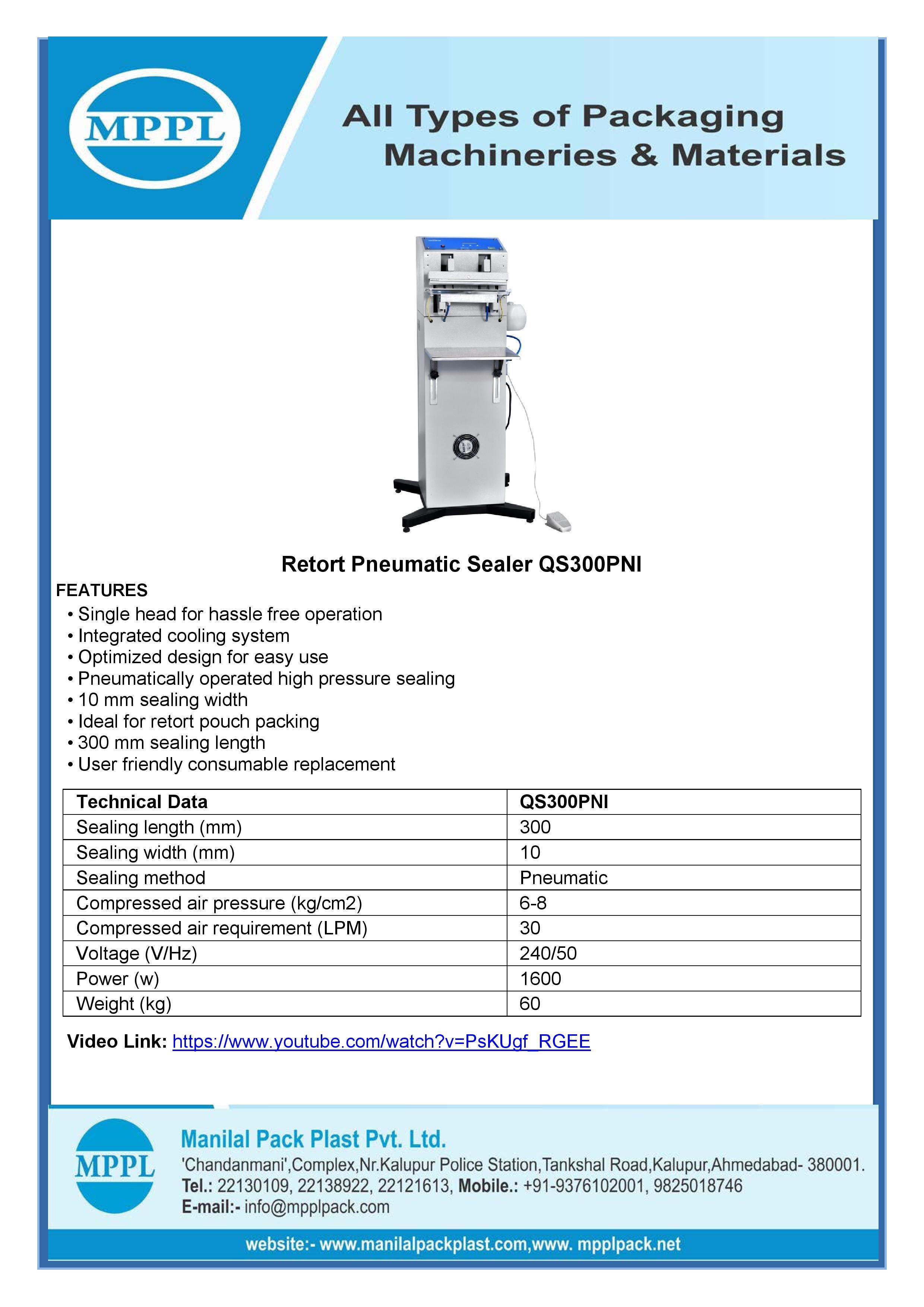 Pneumatic Retort Sealer - Mild Steel, Sealing Width 10 Mm, Sealing Length 300 Mm | Automatic Operation, 1600 W Power, 240 V Voltage, Lightweight 60 Kg