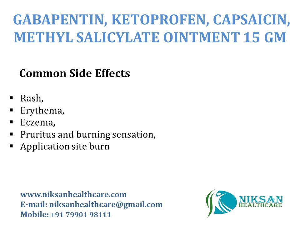 Gabapentin, Ketoprofen, Capsaicin, Methyl Salicylate Ointment 15 Gm Cas No: 60142-96-3