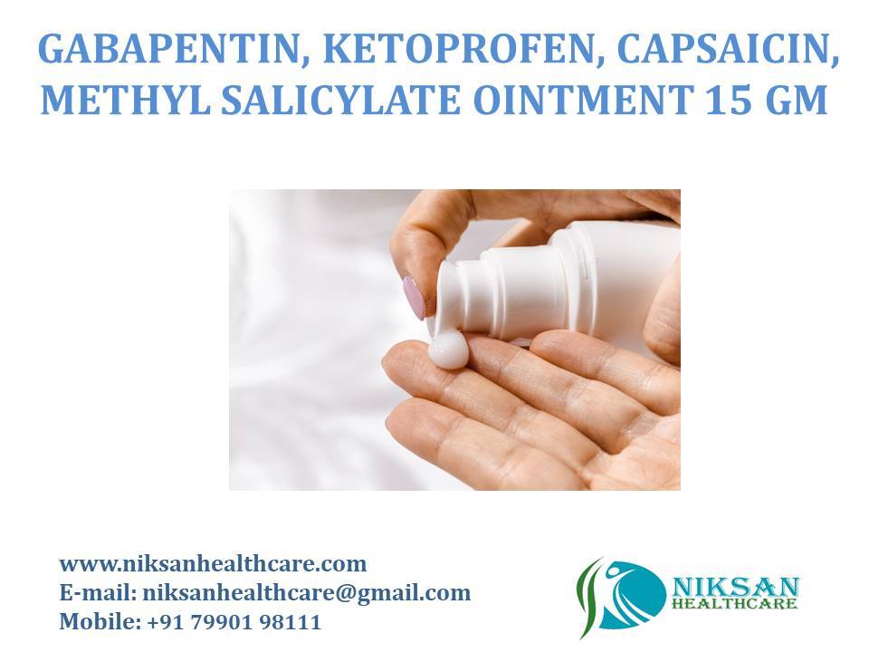 Gabapentin, Ketoprofen, Capsaicin, Methyl Salicylate Ointment 15 Gm Cas No: 60142-96-3